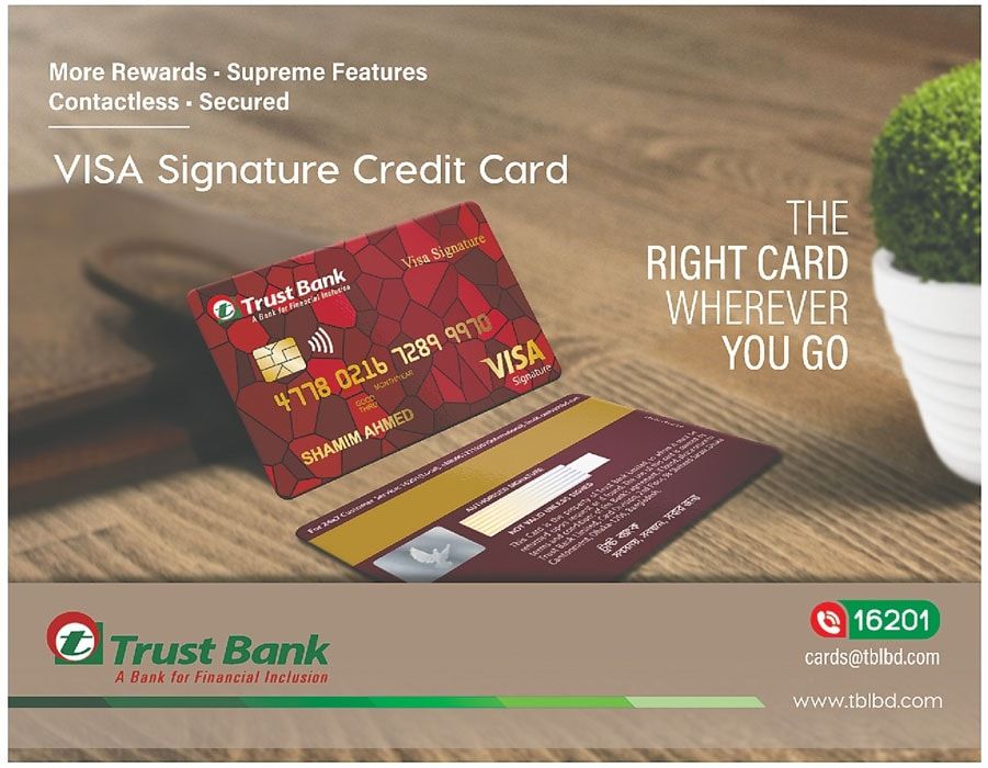 Trust Bank Visa Signature Credit Card print ad: Print ad for Trust Bank Visa Signature Credit Card, 2020.